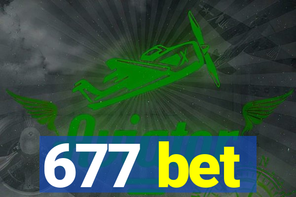 677 bet